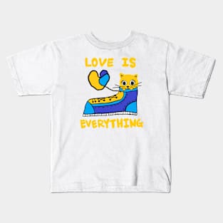 love is everything, lovely cat Kids T-Shirt